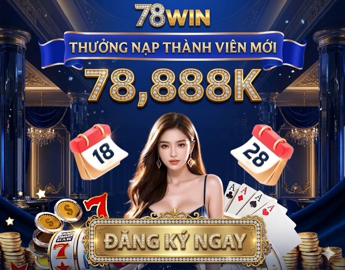 78win thưởng nạp 78k